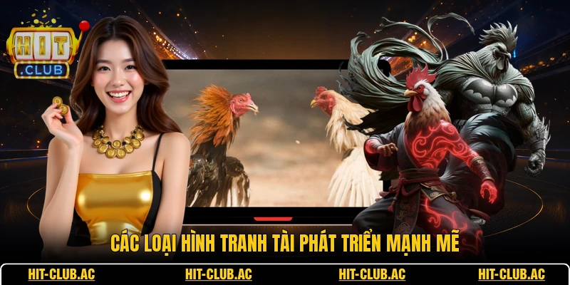 E2bet Đá Gà - Theo Dõi Các Trận Đấu Kịch Tính Hiện Nay 2 Các loại hình tranh tài phát triển mạnh mẽ