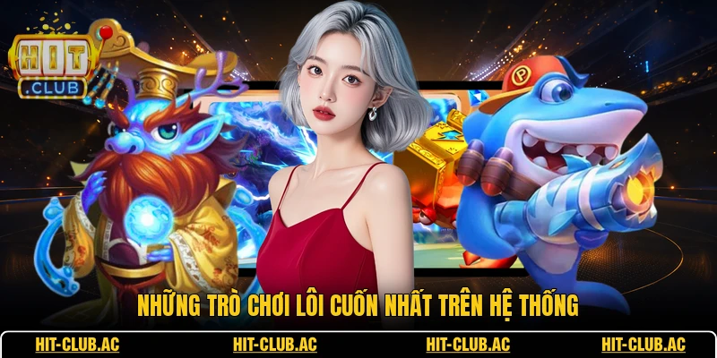 Sảnh Bắn Cá JILI - Trải Nghiệm Đại Dương Sống Động 2 Những trò chơi lôi cuốn nhất trên hệ thống