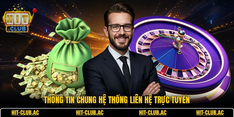 Liên Hệ 1 Thông tin chung hệ thống liên hệ trực tuyến